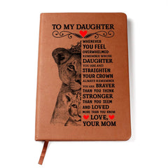 To My Daughter Lion Crown – Leather Journal