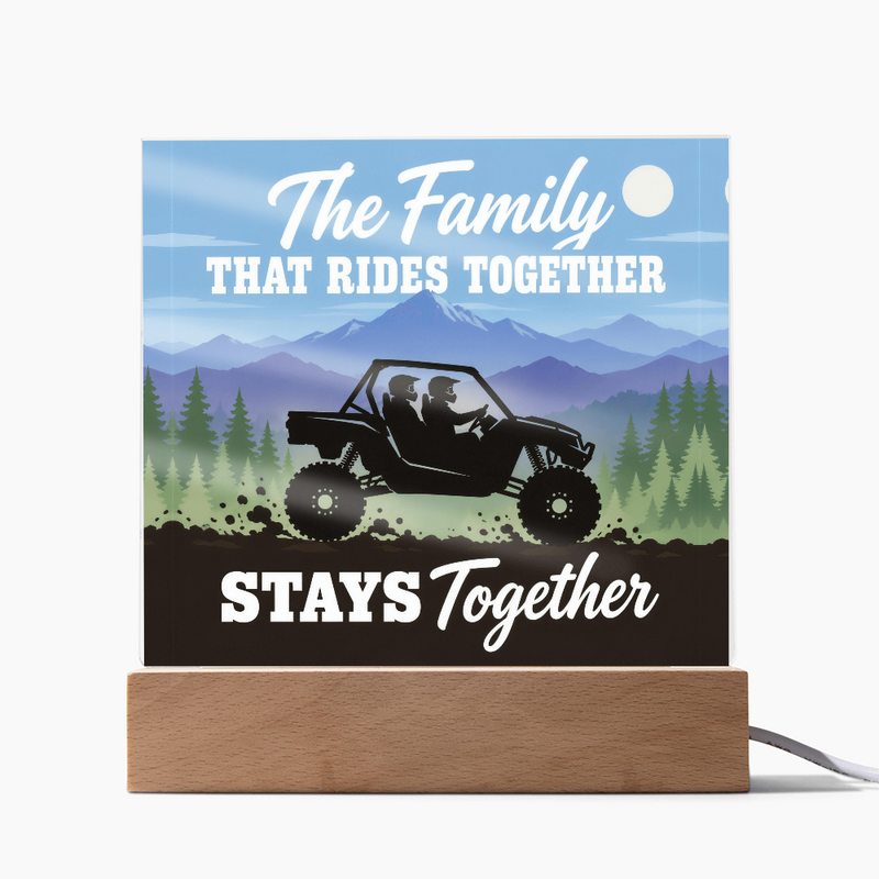 The Family That Rides Together Stays Together – Side-by-Side Light-Up Plaque