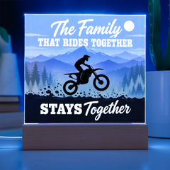 The Family That Rides Together Stays Together – Dirt Bike Light-Up Plaque