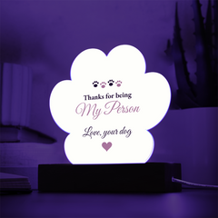 Thanks For Being My Person – Love, Your Dog – Light-Up Paw Plaque