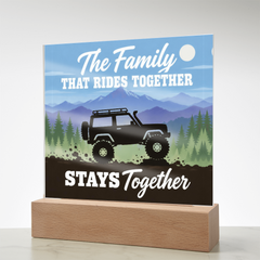 The Family That Rides Together Stays Together – 4x4 Off-Road Light-Up Plaque