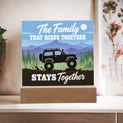 The Family That Rides Together Stays Together – 4x4 Off-Road Light-Up Plaque