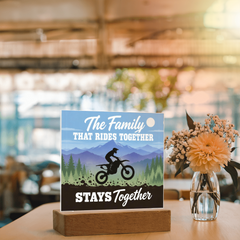 The Family That Rides Together Stays Together – Dirt Bike Light-Up Plaque