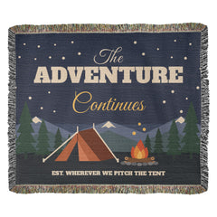 The Adventure Continues Woven Blanket – Camping Couple Gift for Anniversary or Christmas