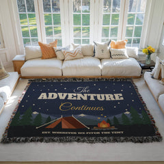 The Adventure Continues Woven Blanket – Camping Couple Gift for Anniversary or Christmas